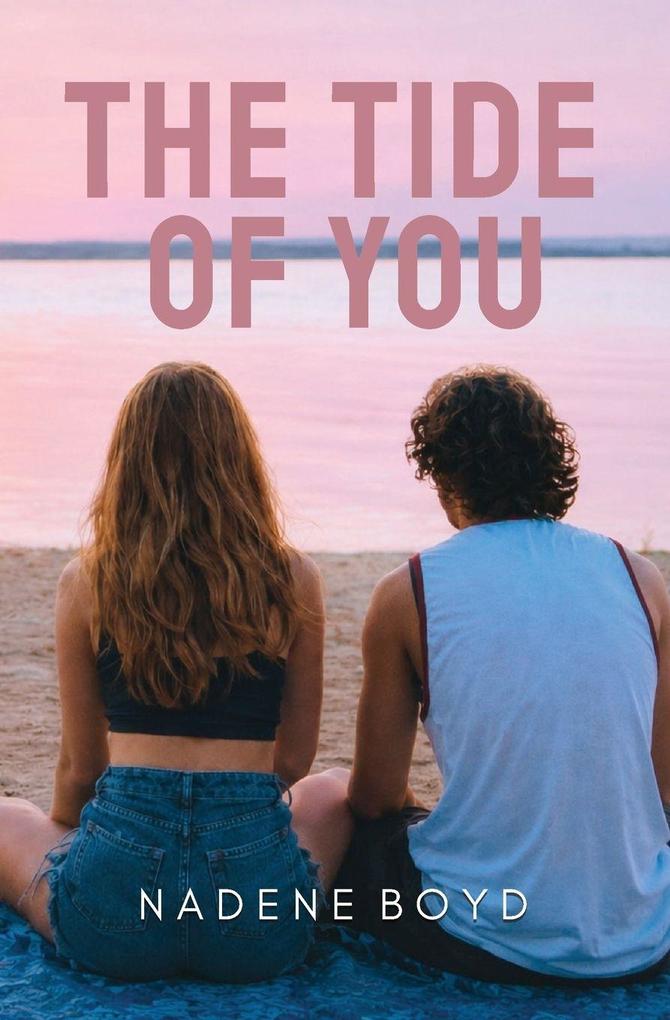 The Tide of You