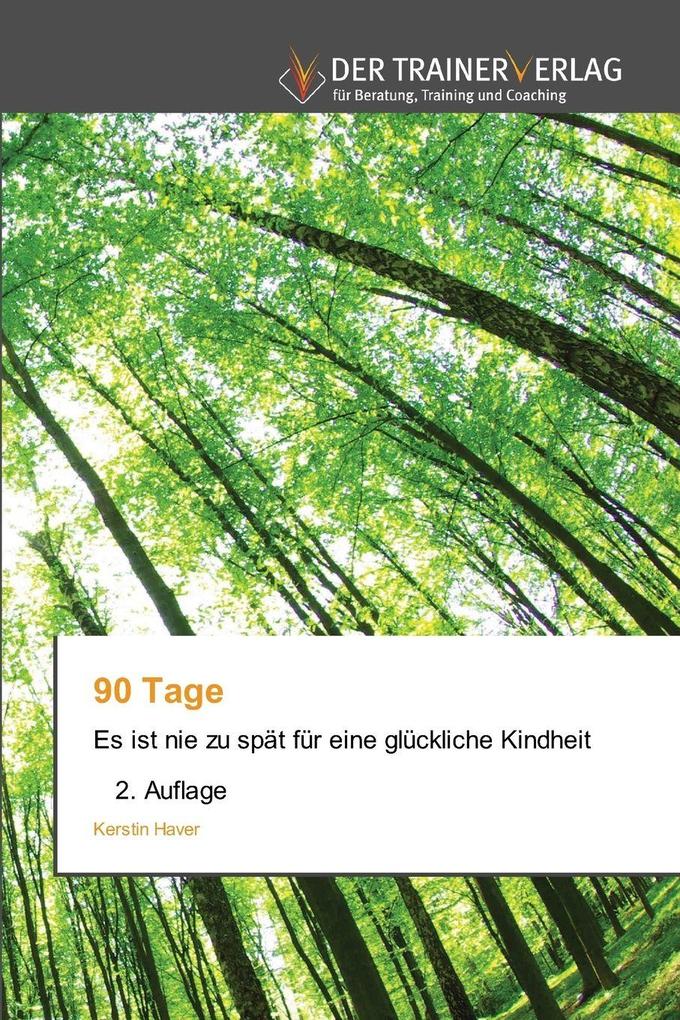 90 Tage