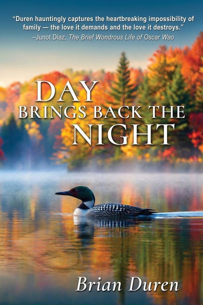 Day Brings Back the Night