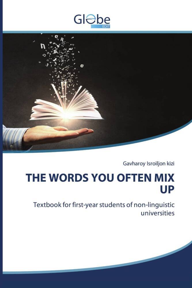 THE WORDS YOU OFTEN MIX UP