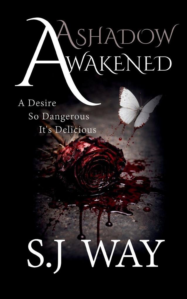 A Shadow Awakened