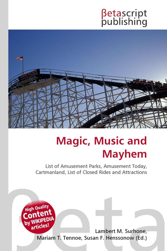 Magic Music and Mayhem