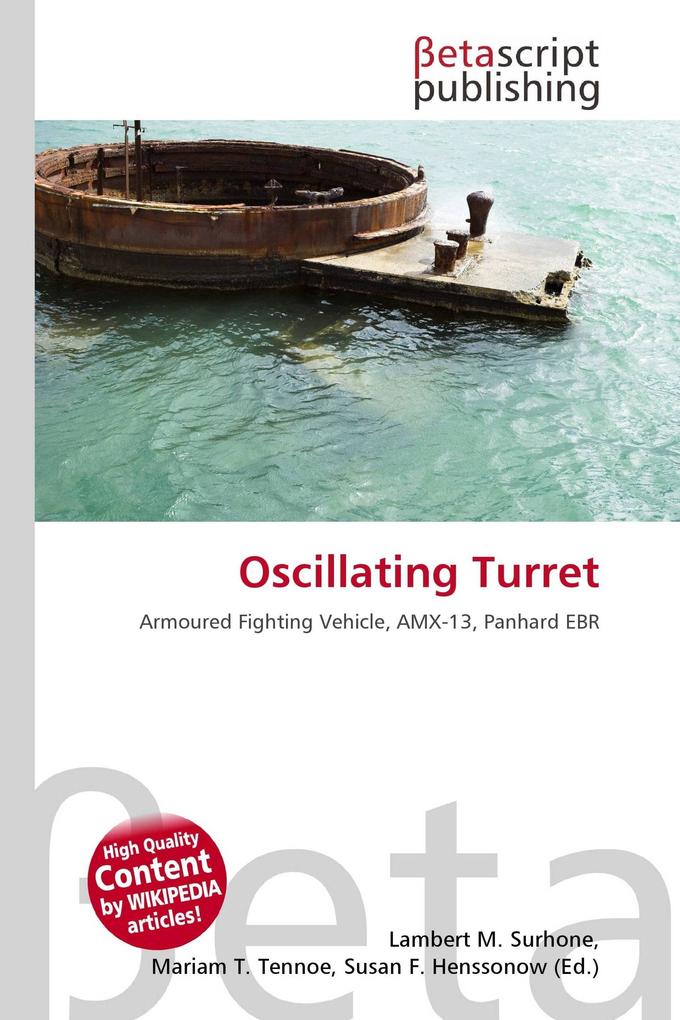 Oscillating Turret