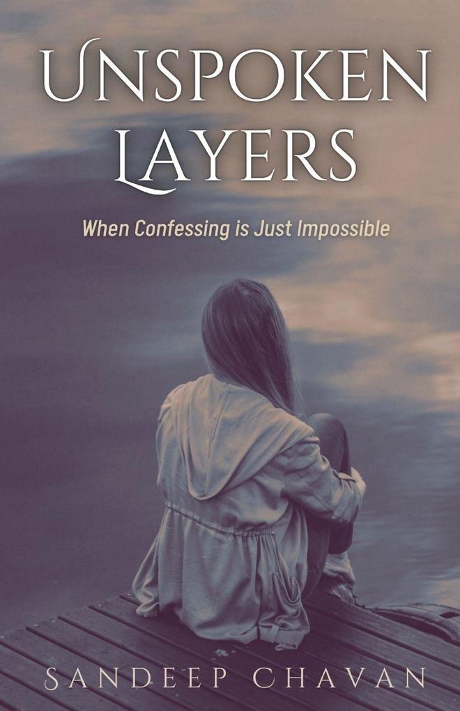 Unspoken Layers