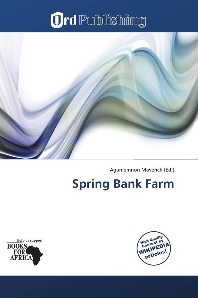 Spring Bank Farm