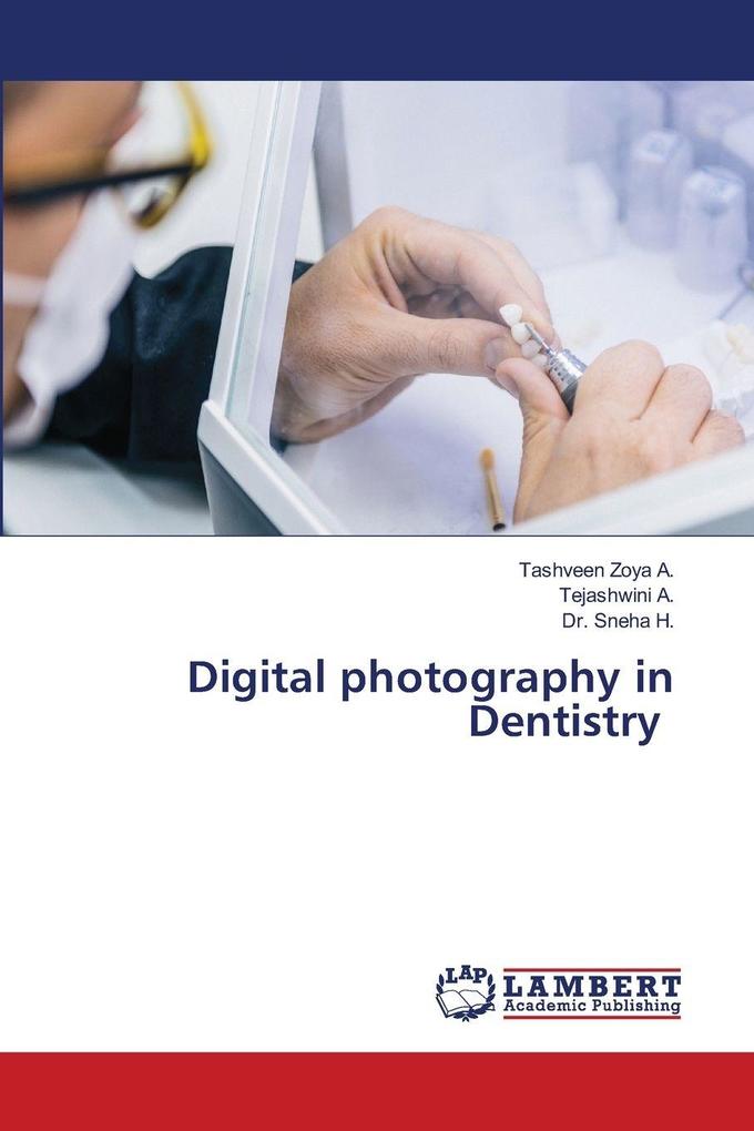 Digital photography in Dentistry