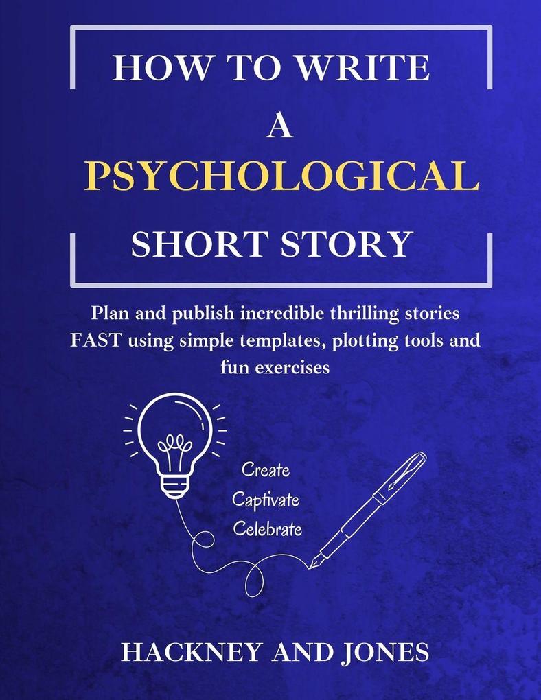 How To Write A Psychological Short Story