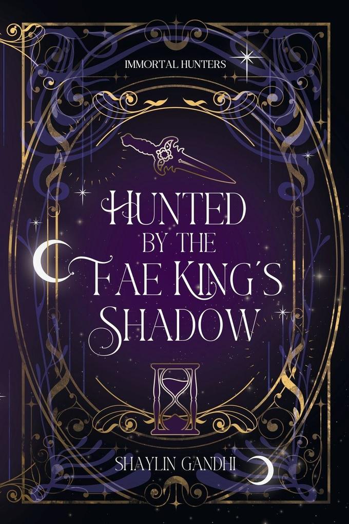 Hunted by the Fae King's Shadow