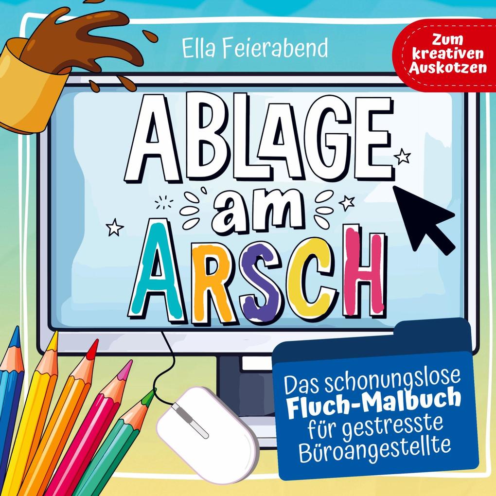 Ablage am Arsch
