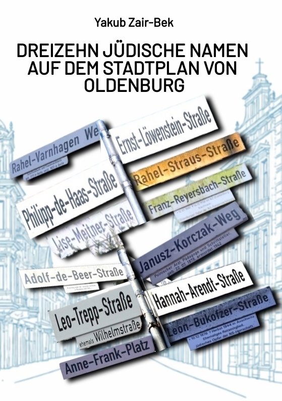 Dreizehn jüdische Namen auf dem Stadtplan von Oldenburg