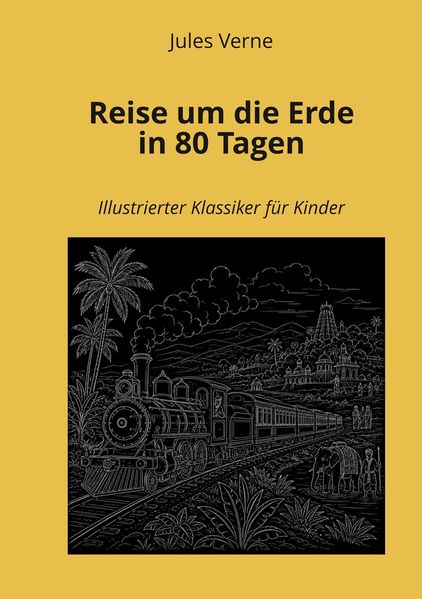 Reise um die Erde in 80 Tagen