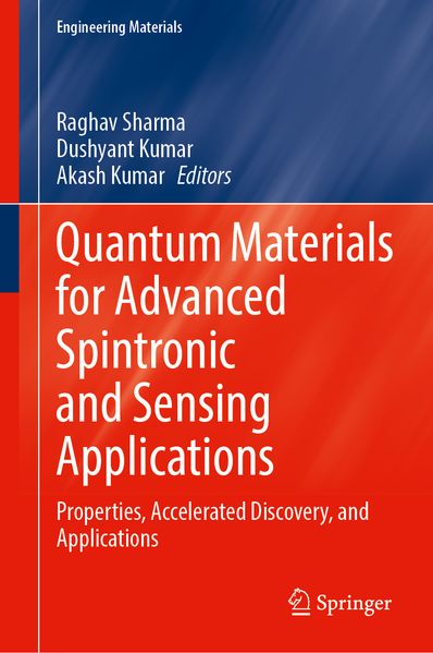 Quantum Materials for Advanced Spintronic and Sensing Applications