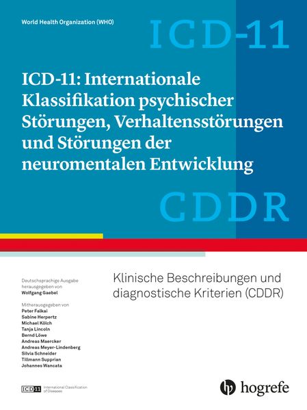 ICD-11: Internationale Klassifikation psychischer Störungen Verhaltensstörungen und Störungen der neuromentalen Entwicklung