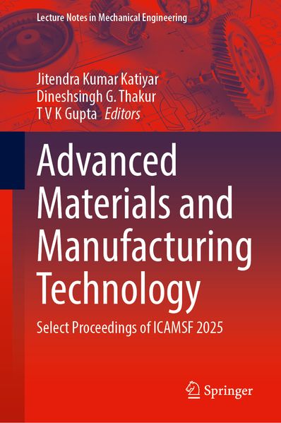 Advanced Materials and Manufacturing Technology