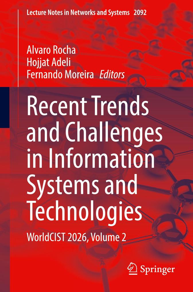Recent Trends and Challenges in Information Systems and Technologies