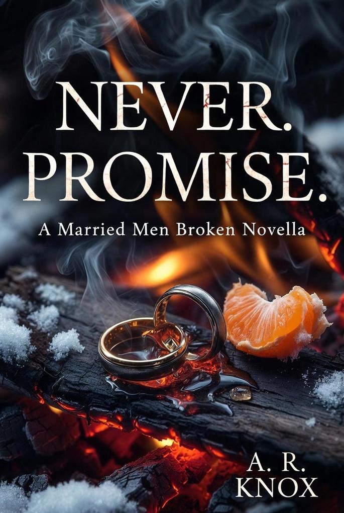 Never. Promise.