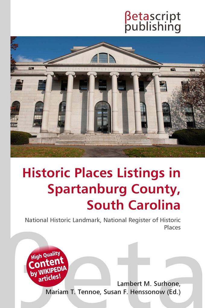 Historic Places Listings in Spartanburg County South Carolina