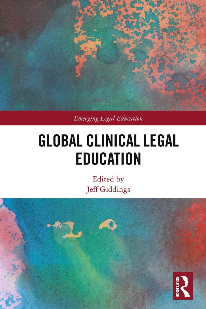 Global Clinical Legal Education