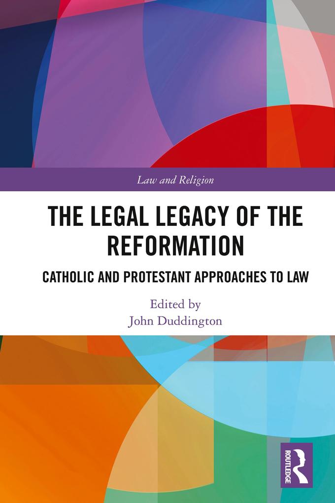 Legal Legacy of the Reformation