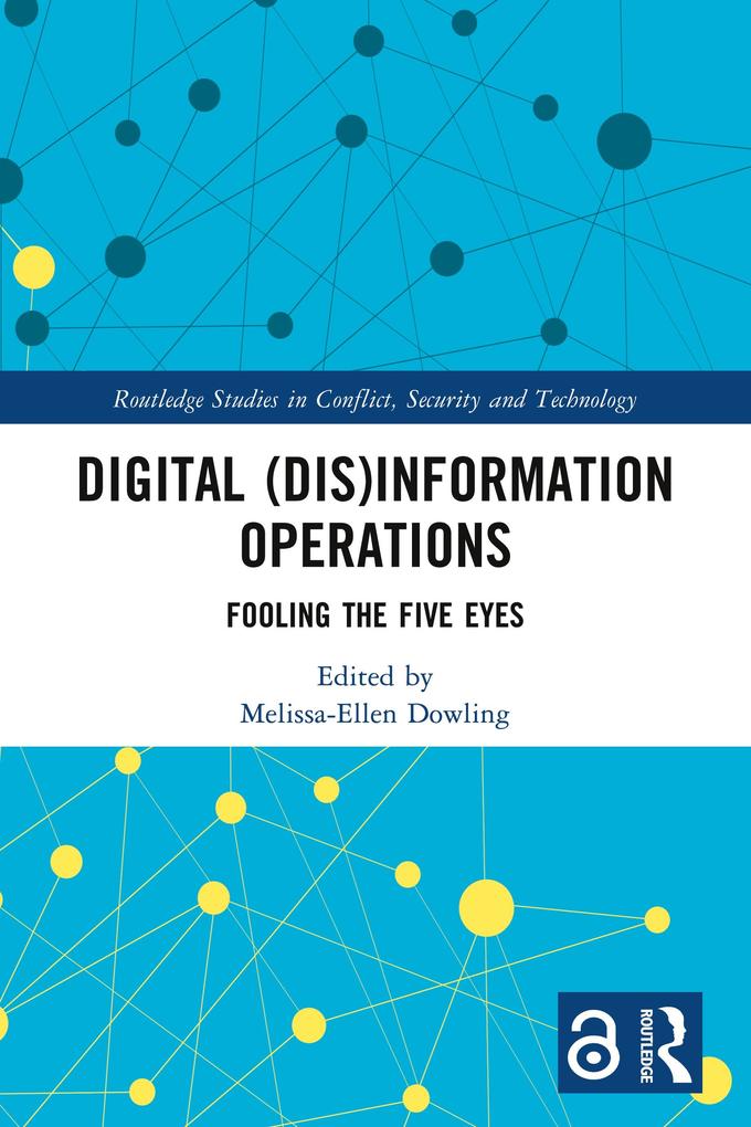 Digital (Dis)Information Operations