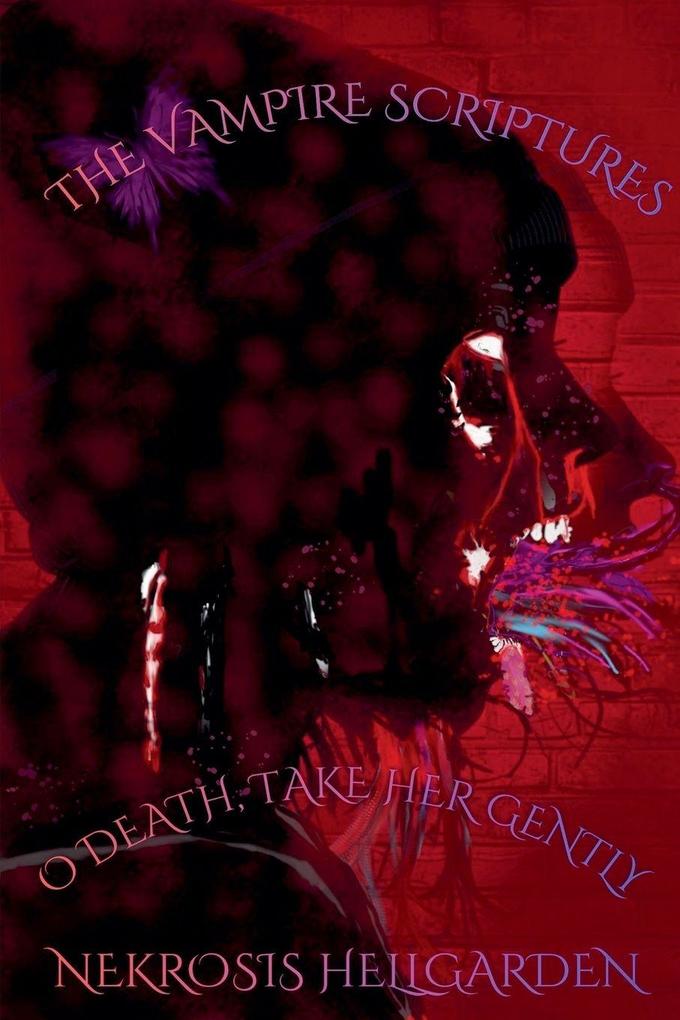 The Vampire Scriptures