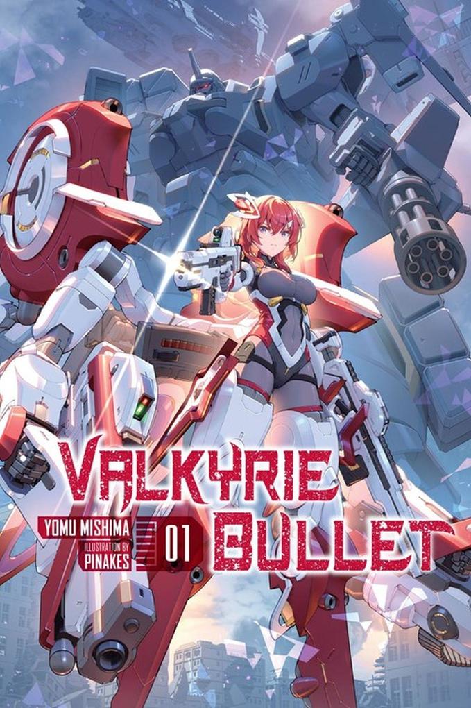 Valkyrie Bullet Vol. 1