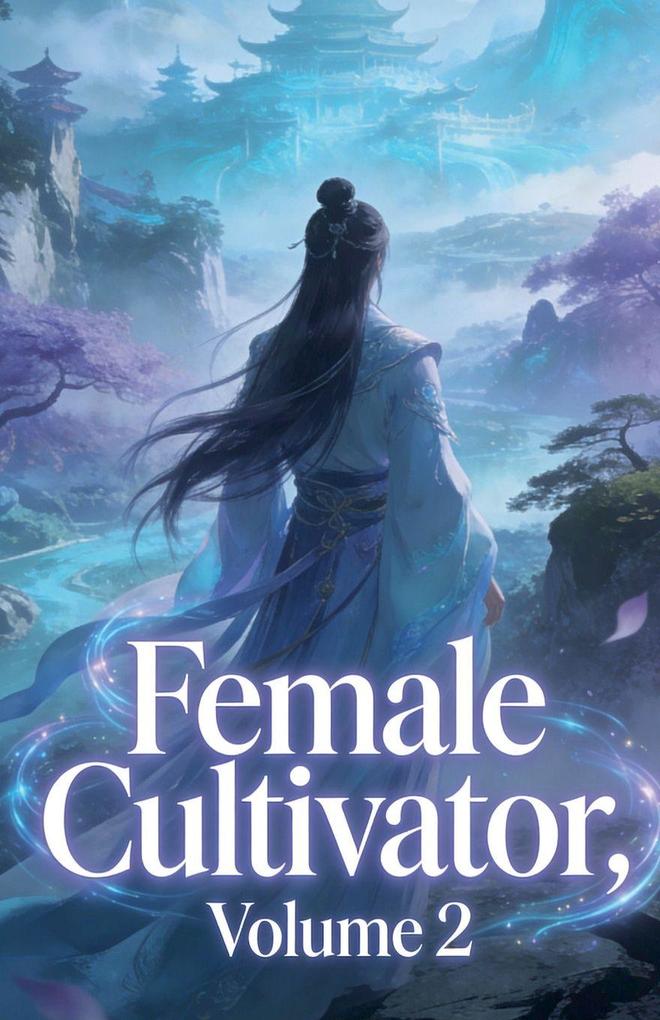 Female Cultivator Volume 2