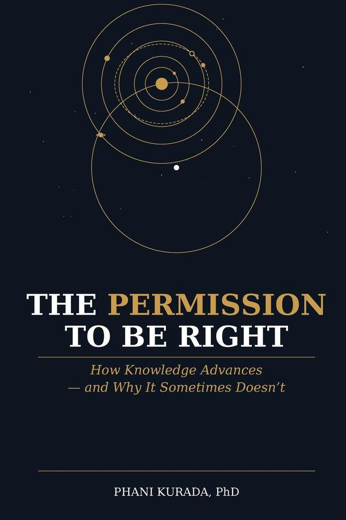 The Permission to Be Right