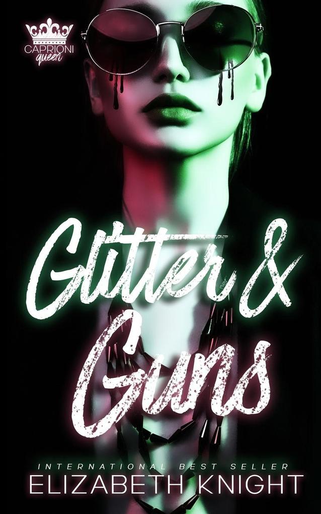 Glitter & Guns