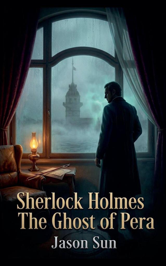 Sherlock Holmes - The Ghost of Pera