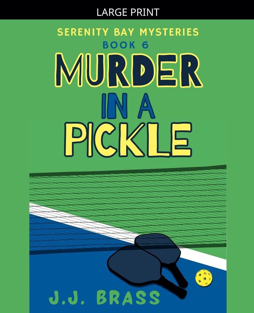 Murder in a Pickle