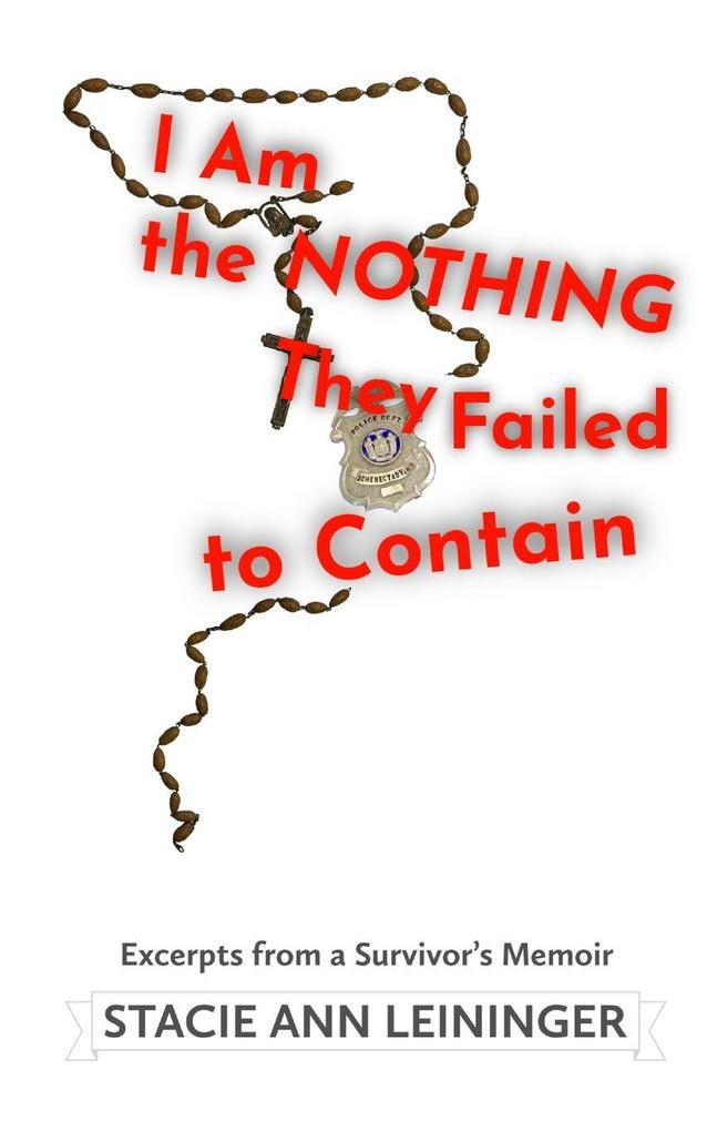 I Am the Nothing They Failed to Contain
