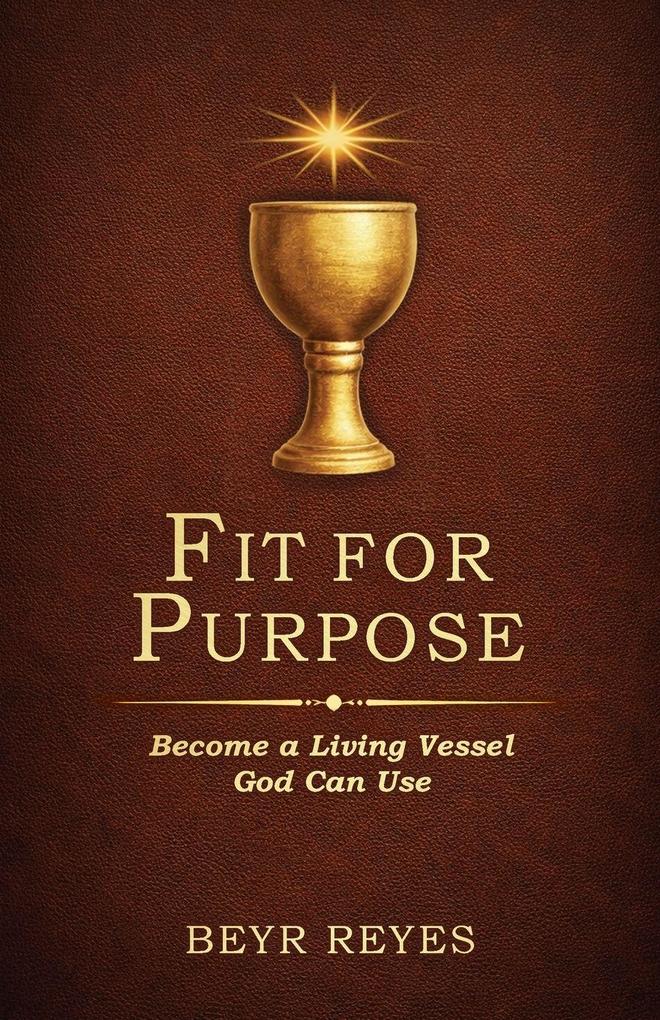 Fit for Purpose