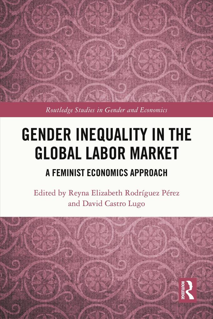 Gender Inequality in the Global Labor Market