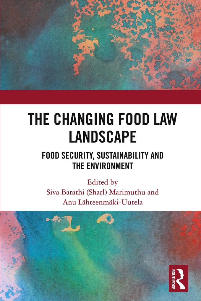 Changing Food Law Landscape