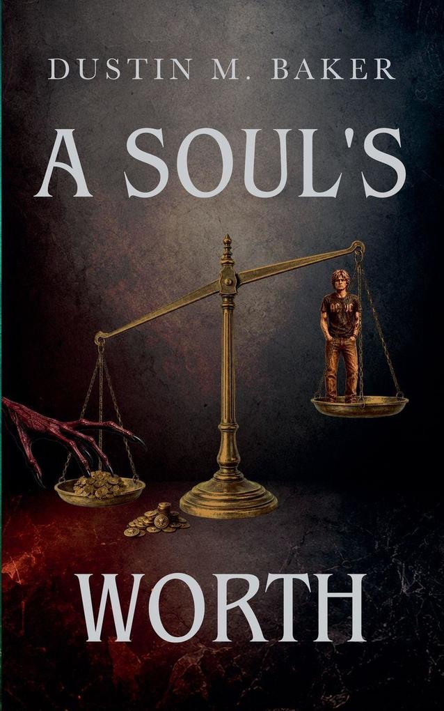 A Soul's Worth