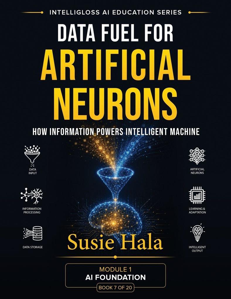 Data Fuel For Artificial Neurons