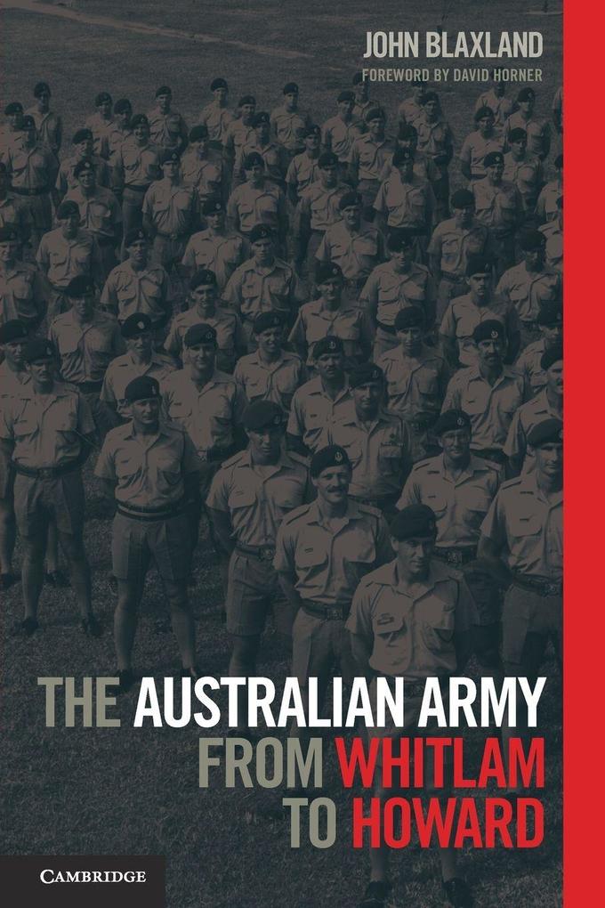 The Australian Army from Whitlam to Howard
