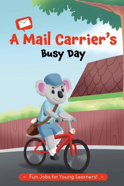 A Mail Carrier's Busy Day