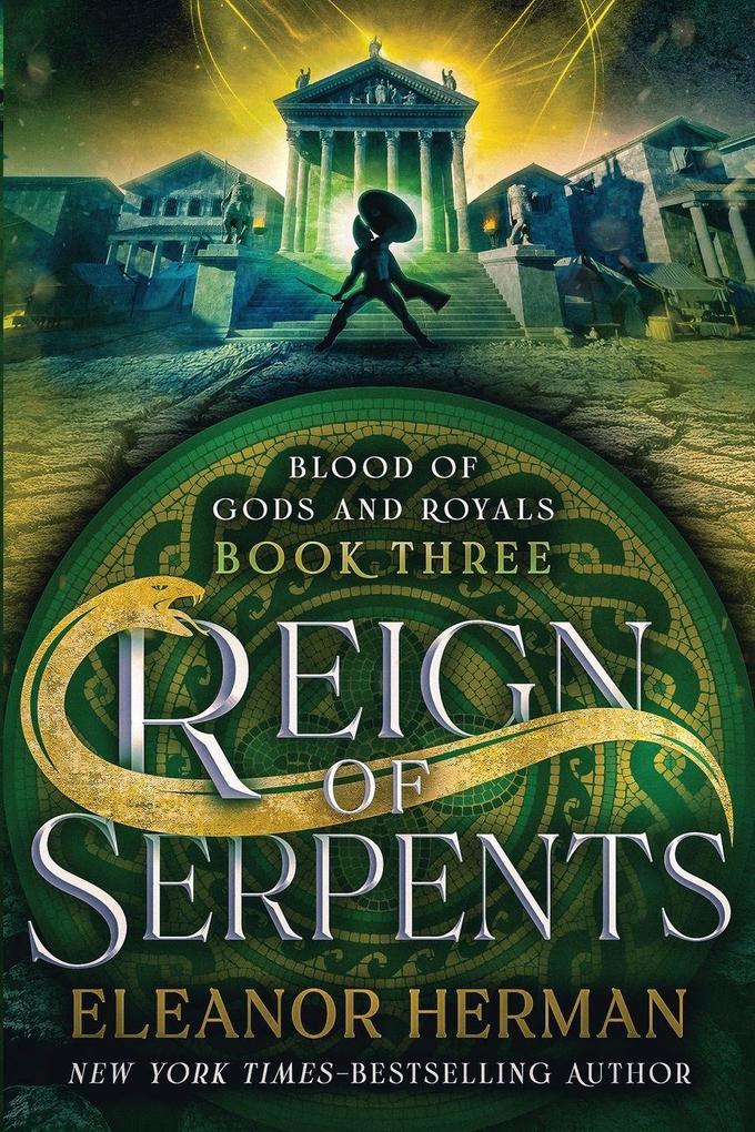 Reign of Serpents