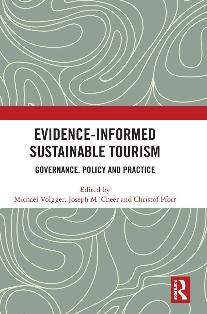 Evidence-informed Sustainable Tourism