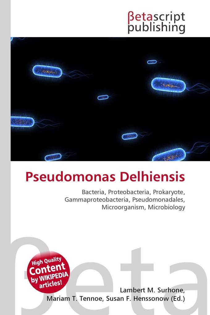 Pseudomonas Delhiensis