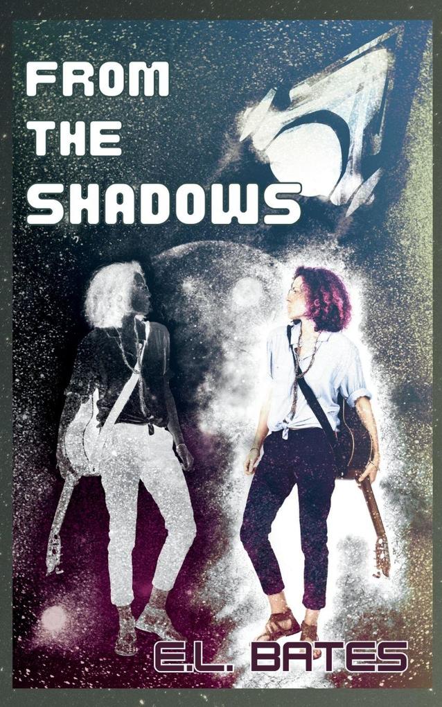 From the Shadows