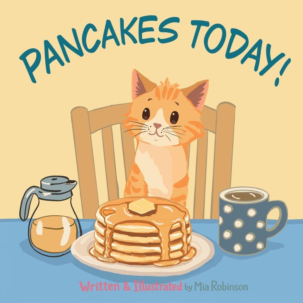 Pancakes Today