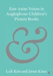 East Asian Voices in Anglophone Children's Picture Books