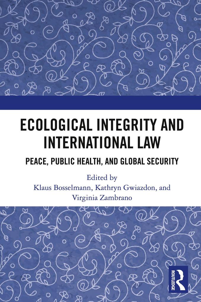 Ecological Integrity and International Law