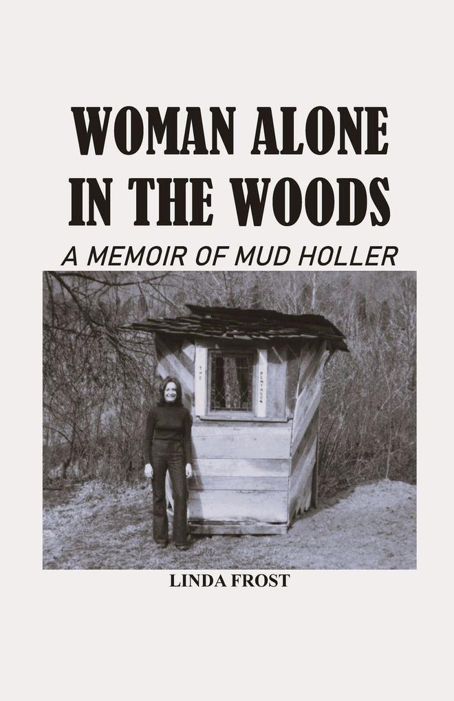 Woman Alone in the Woods