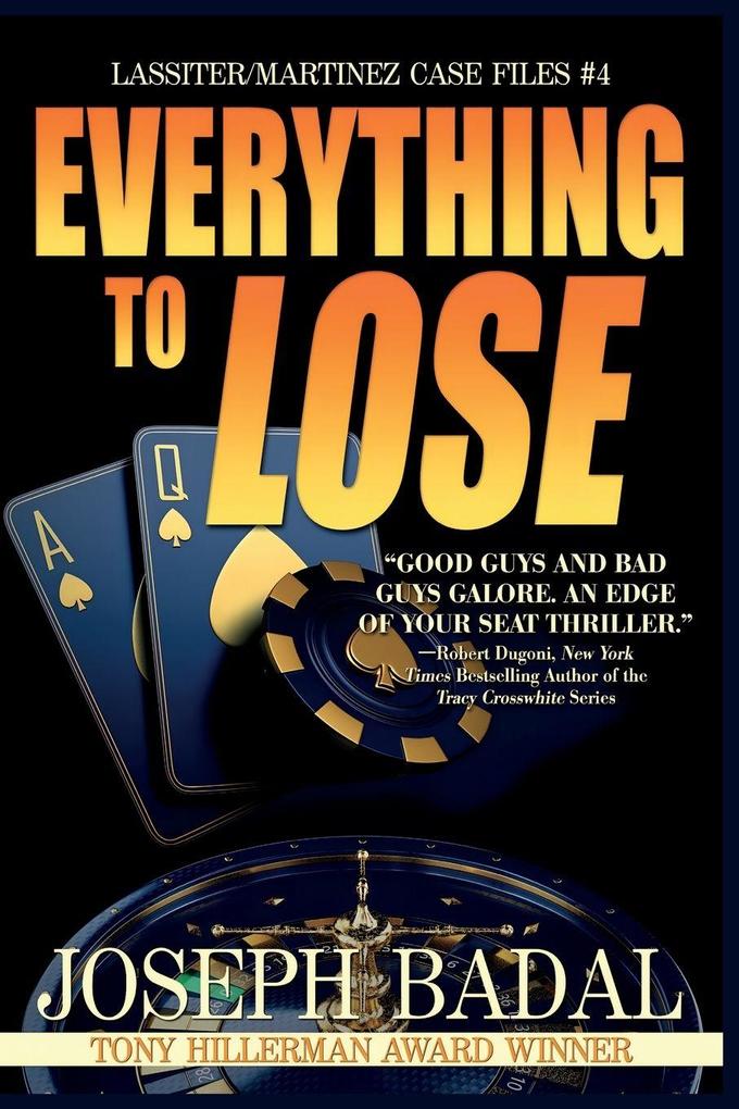 EVERYTHING TO LOSE