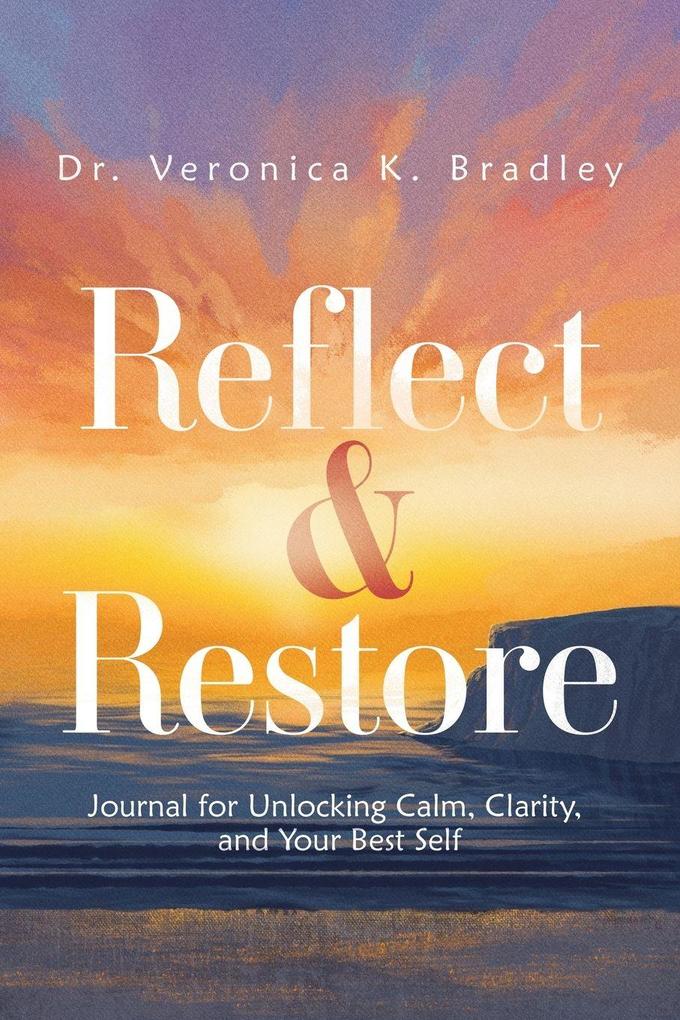 Reflect & Restore