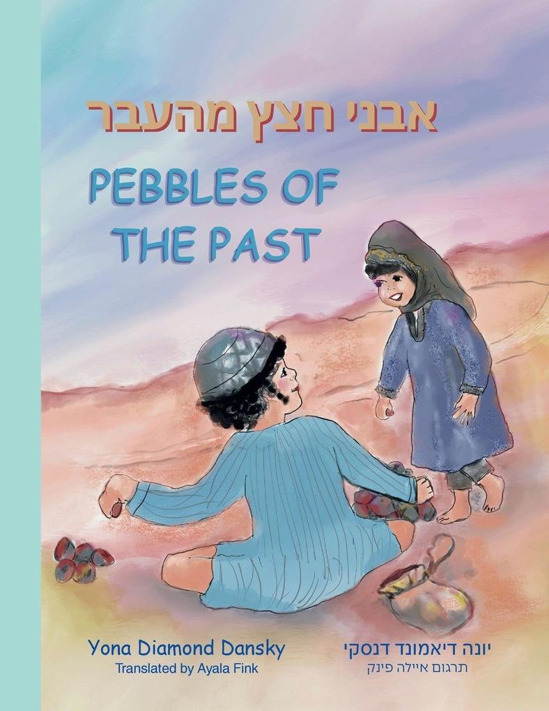 Pebbles of the Past